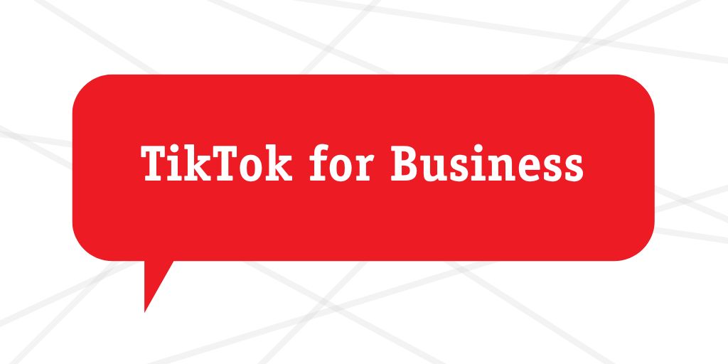 Tiktok for Business